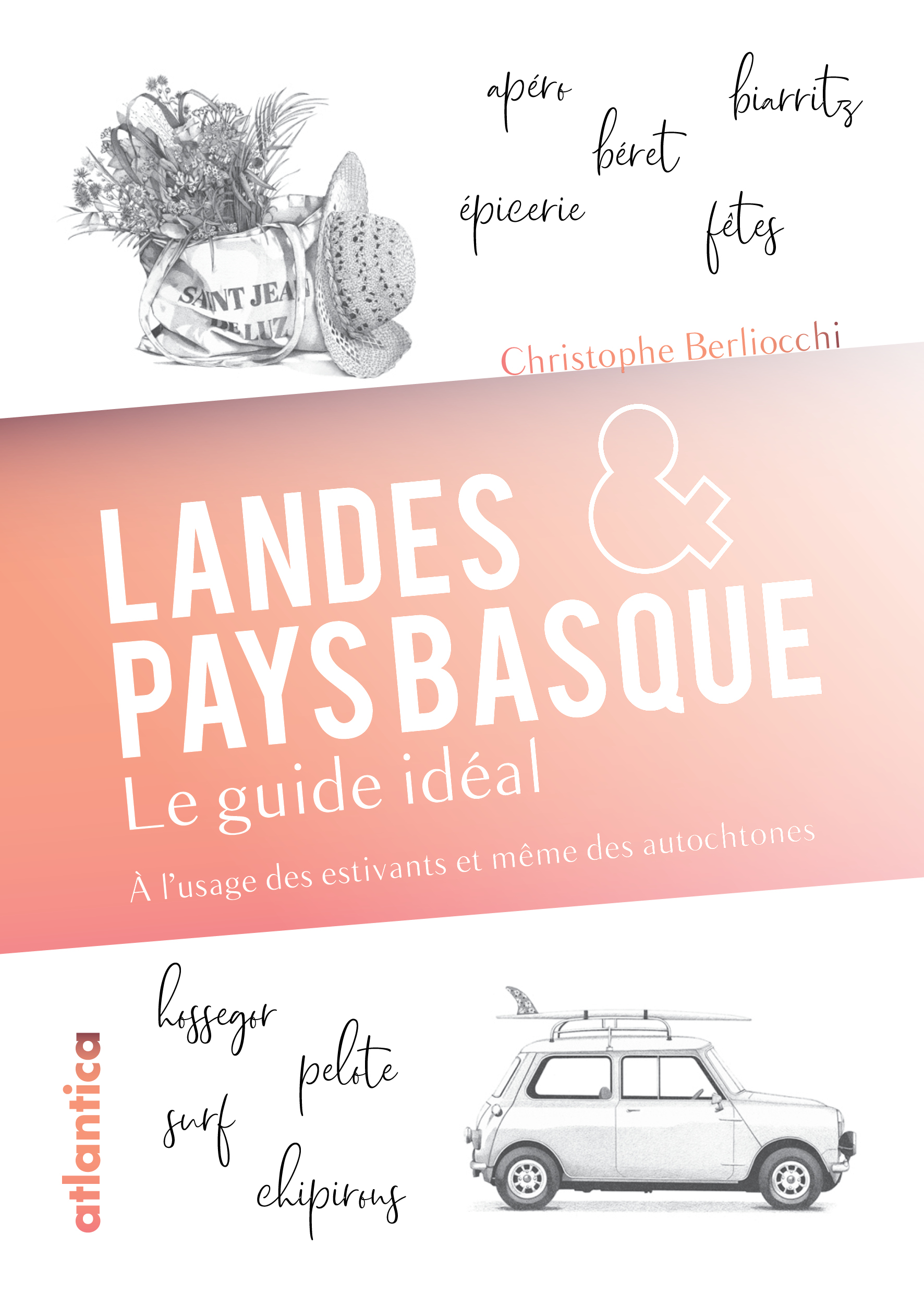 Couv_Landes &amp; Pays basque, me guide idéal 2021