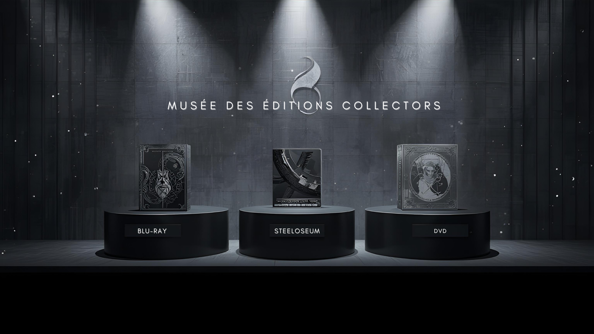 Steeloseum — éditions collector et steelbook