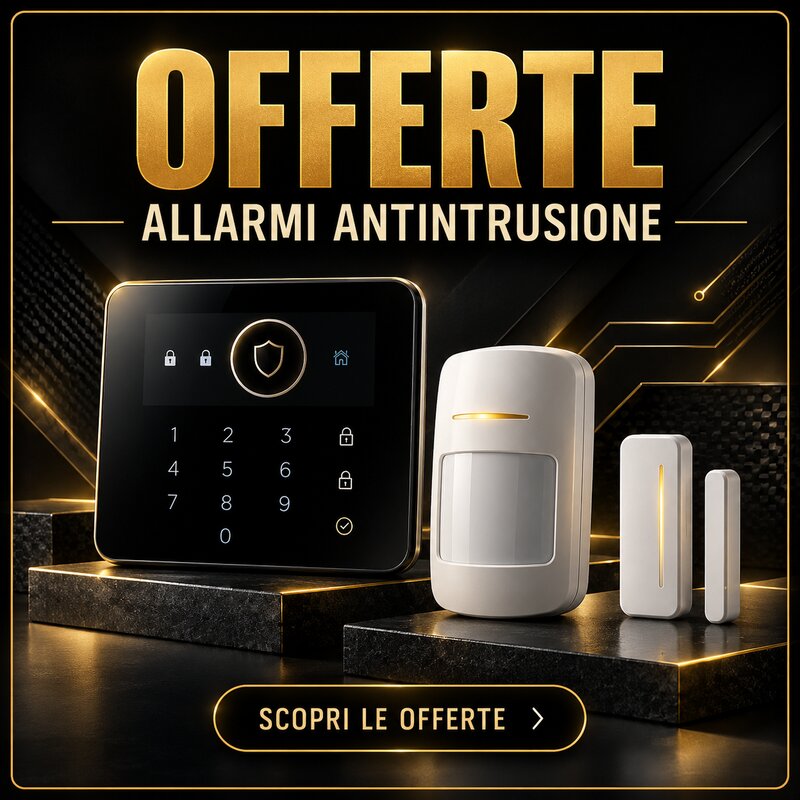 Offerte – Allarmi anti-intrusione