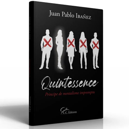 livre-quintescence-pablo-ibanez-tour-de-magie-mentalisme_693x