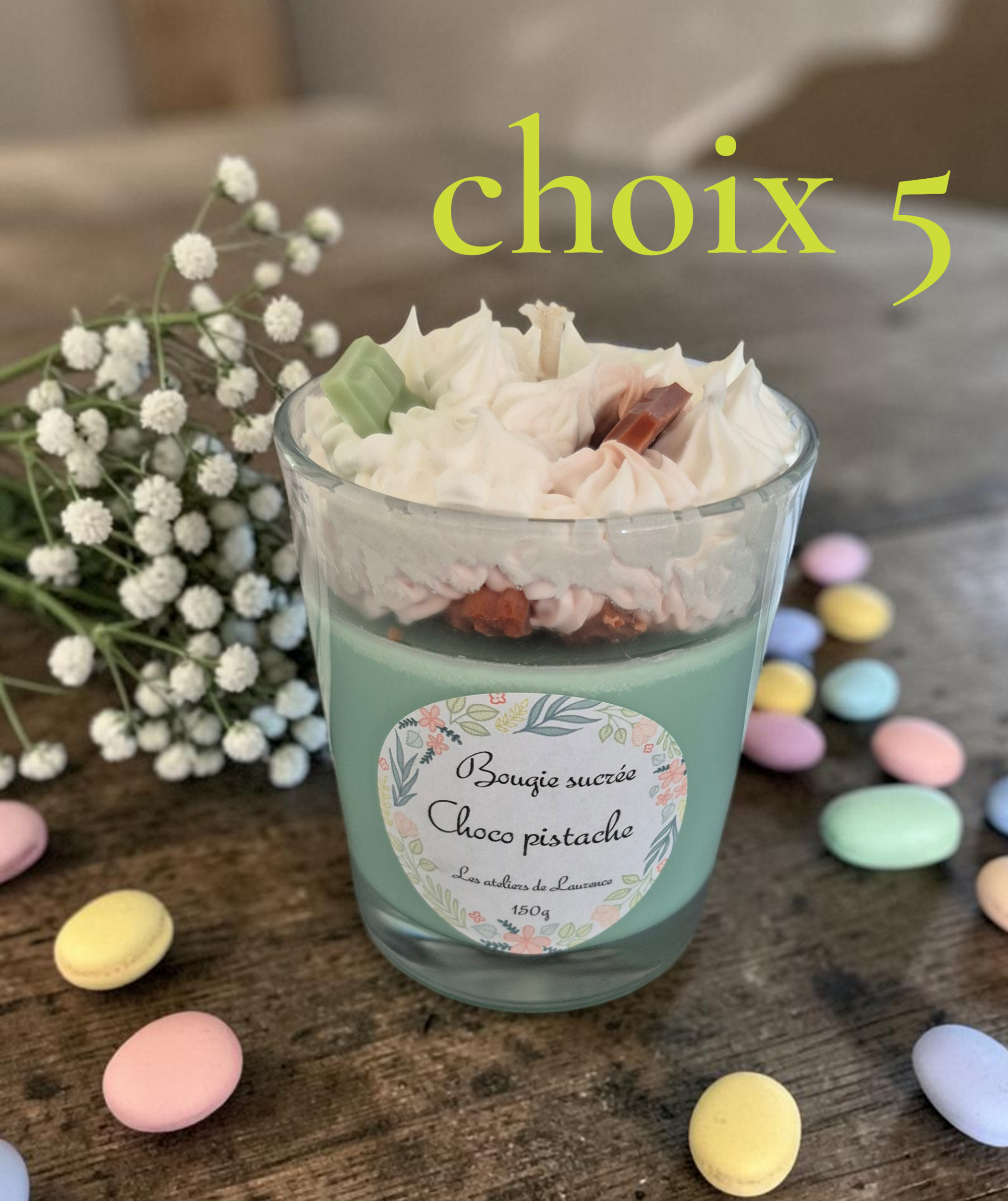 CHOIX 5 PISTACHE
