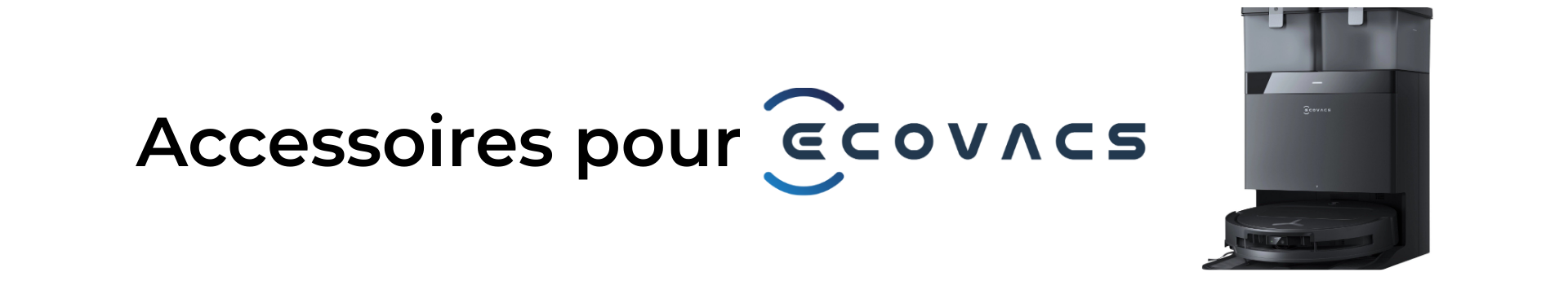 Accessoires et kits d'entretien Ecovacs - Kleni