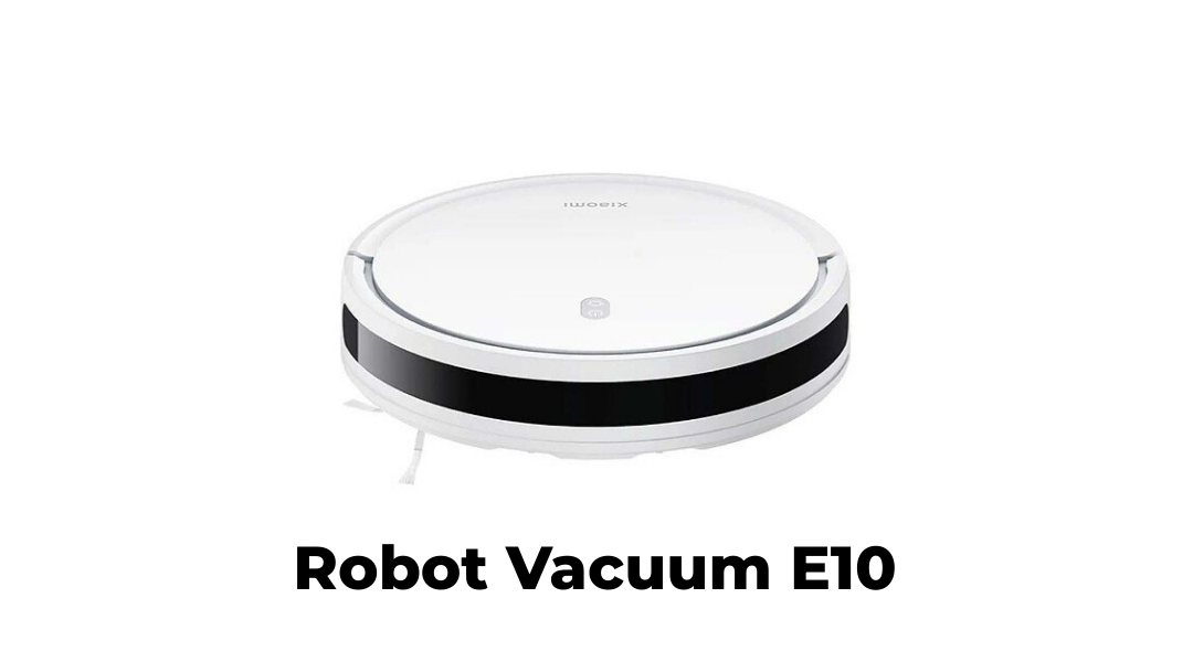 robot aspirateur xiaomi robot vacuum e10