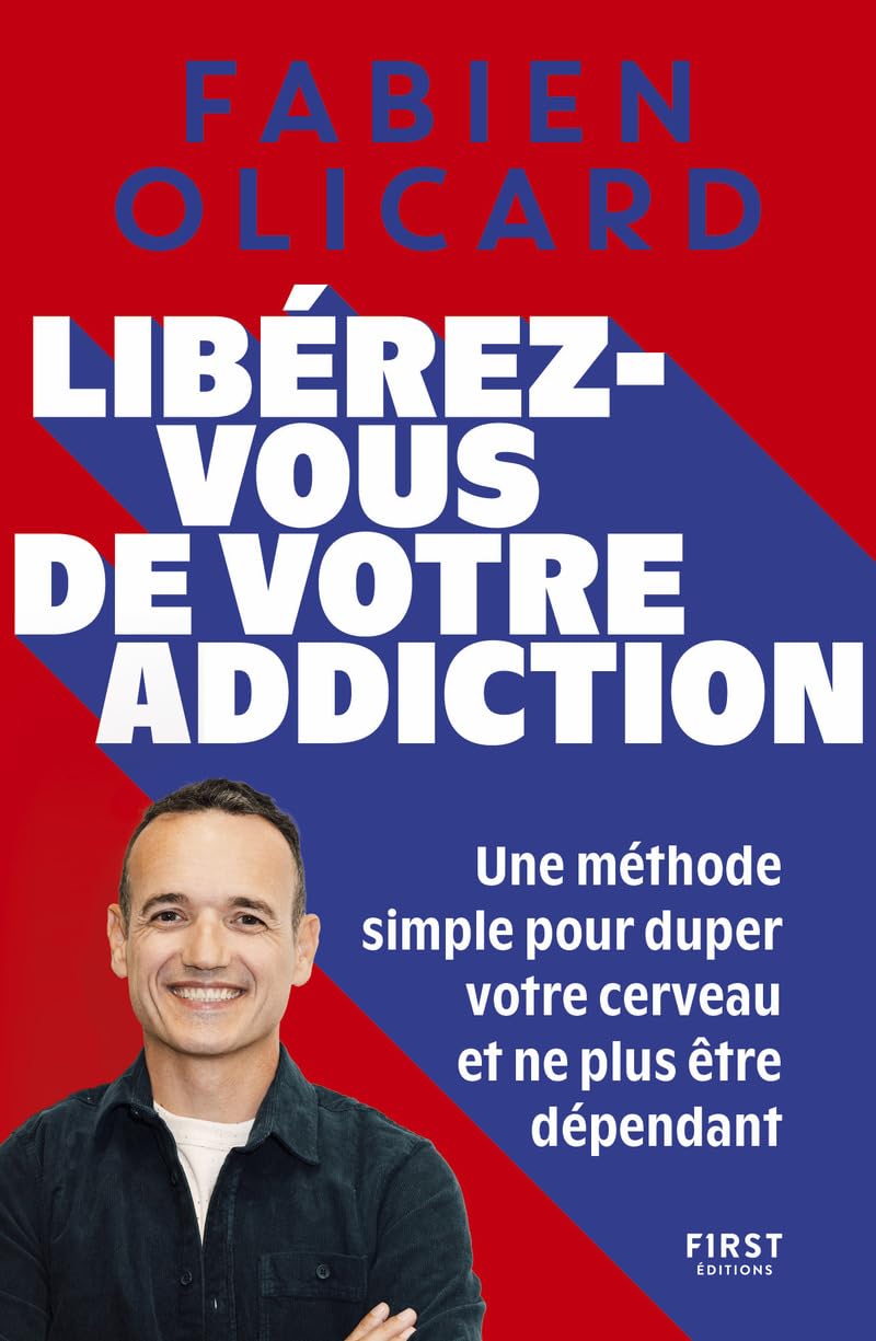 Libérez-vous de votre addiction