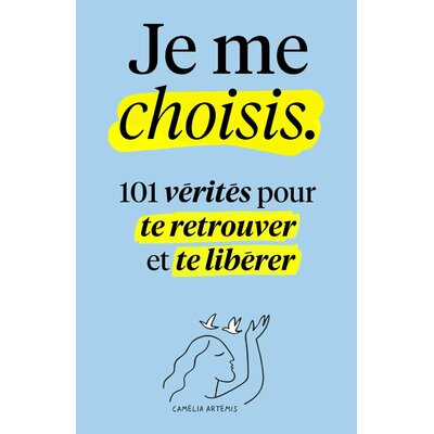 Je me choisis