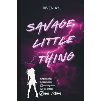 Savage Little Thing