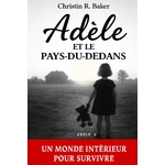 ADELE et le Pays-Du-Dedans