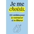 Je me choisis
