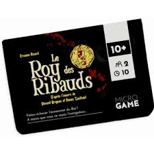 LE ROY DES RIBAUDS