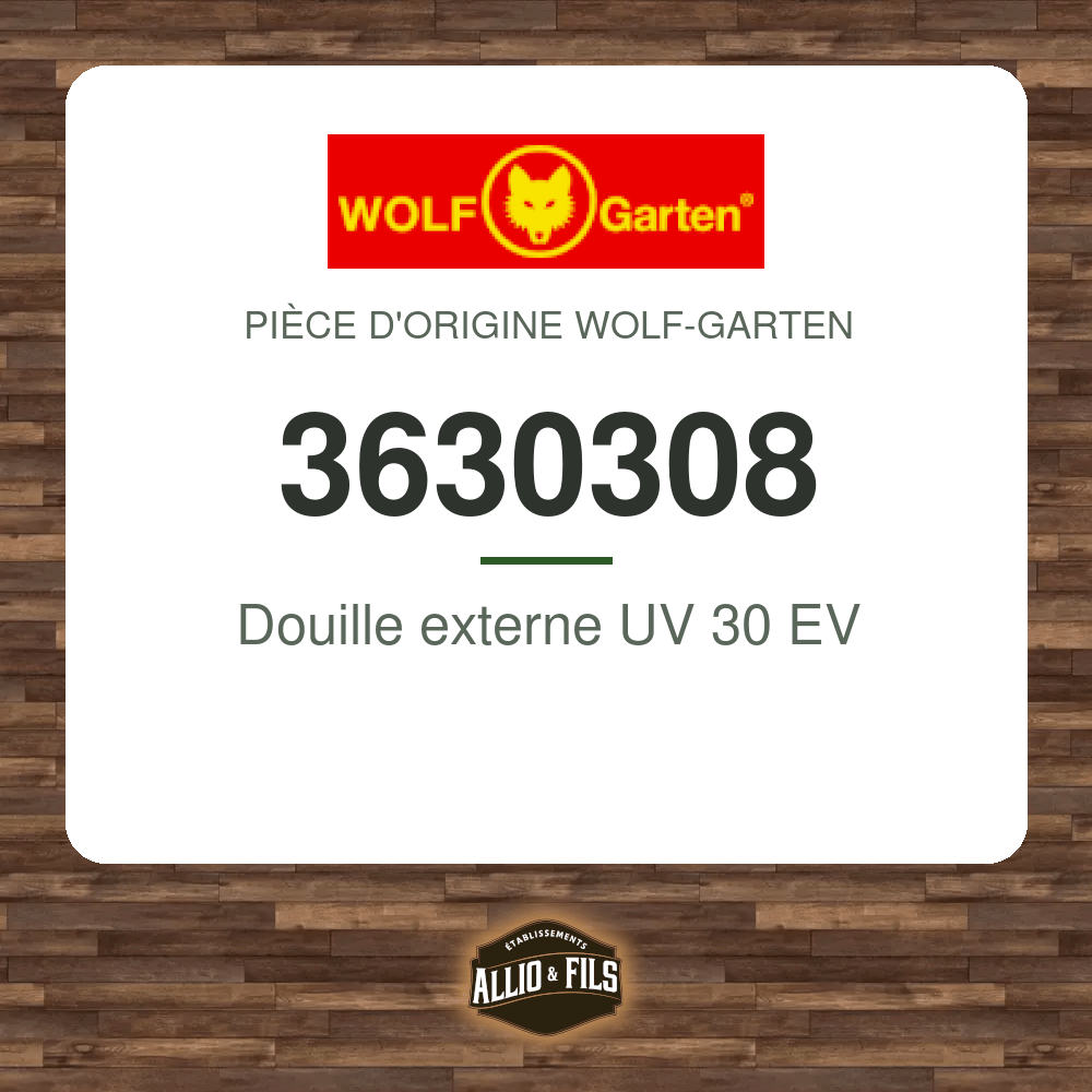 Douille externe UV 30 EV - Wolf-Garten 3630308