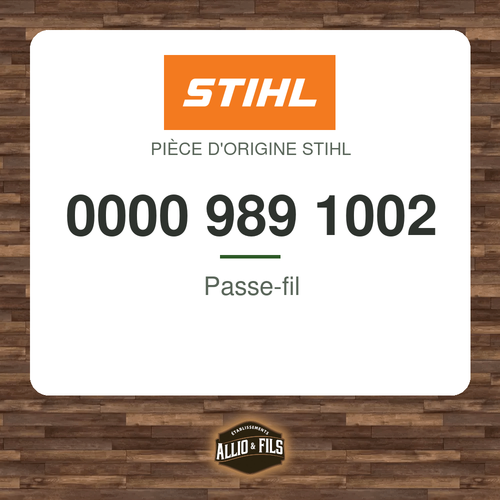 Passe-fil - Stihl 0000 989 1002