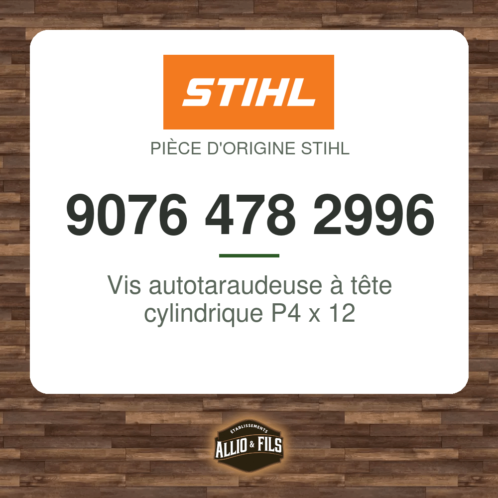 Vis autotaraudeuse à tête cylindrique P4 x 12 - Stihl 9076 478 2996