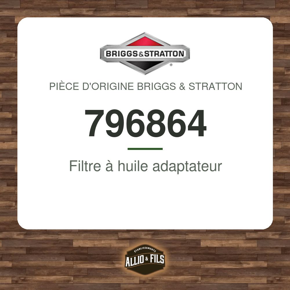 Filtre à huile adaptateur - Briggs & Stratton 796864