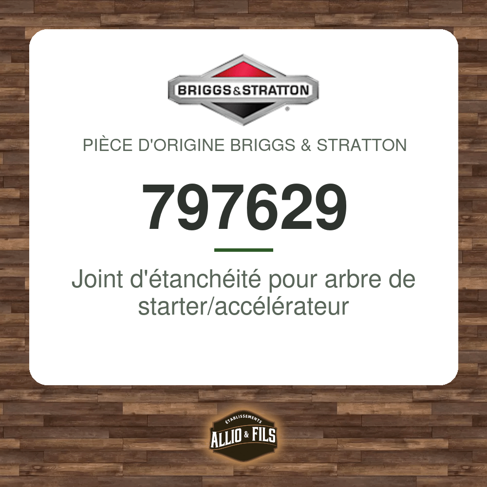 Joint d'étanchéité pour arbre de starter/accélérateur - Briggs & Stratton 797629