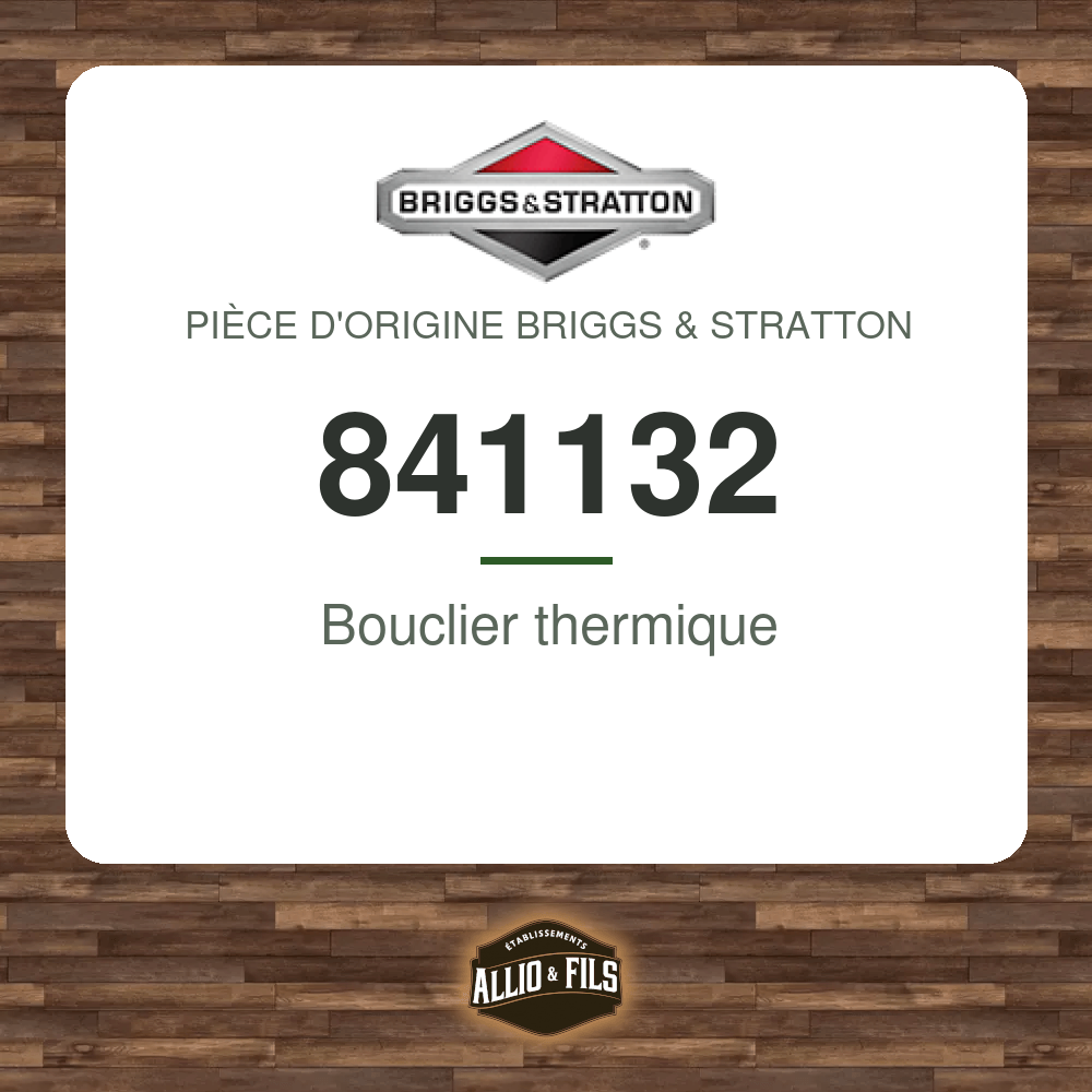 Bouclier thermique - Briggs & Stratton 841132