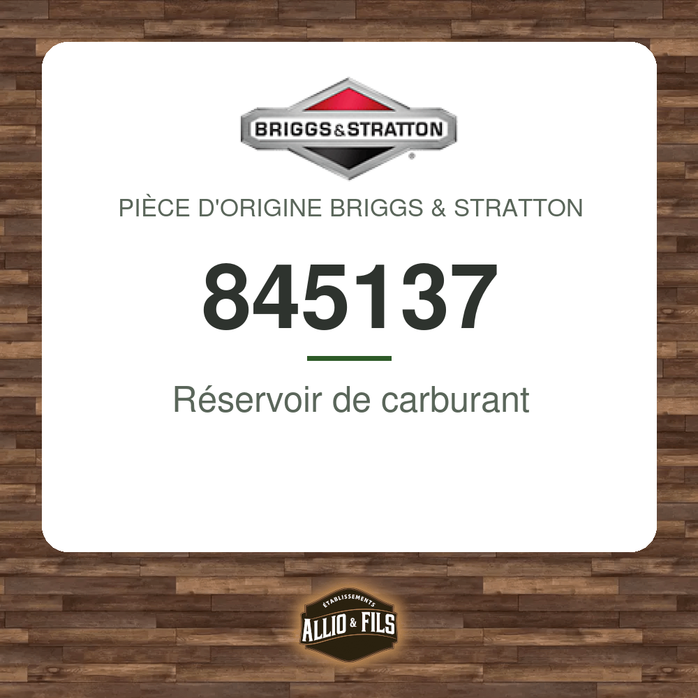 Réservoir de carburant - Briggs & Stratton 845137