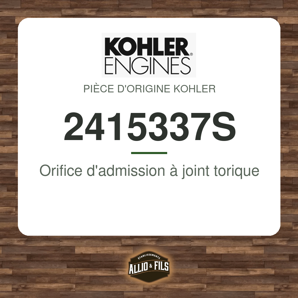 Orifice d'admission à joint torique - Kohler 2415337S
