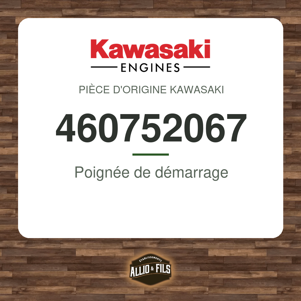 Poignée de démarrage - Kawasaki 460752067