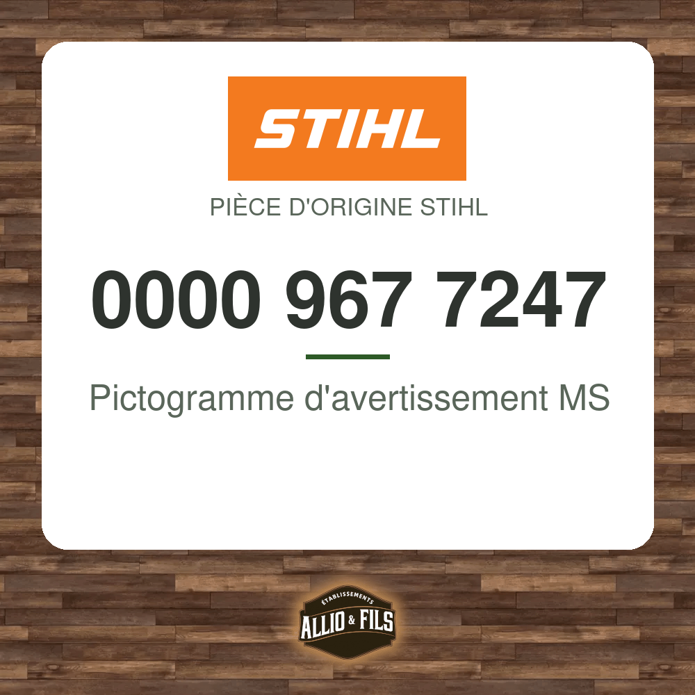 Pictogramme d'avertissement MS - Stihl 0000 967 7247