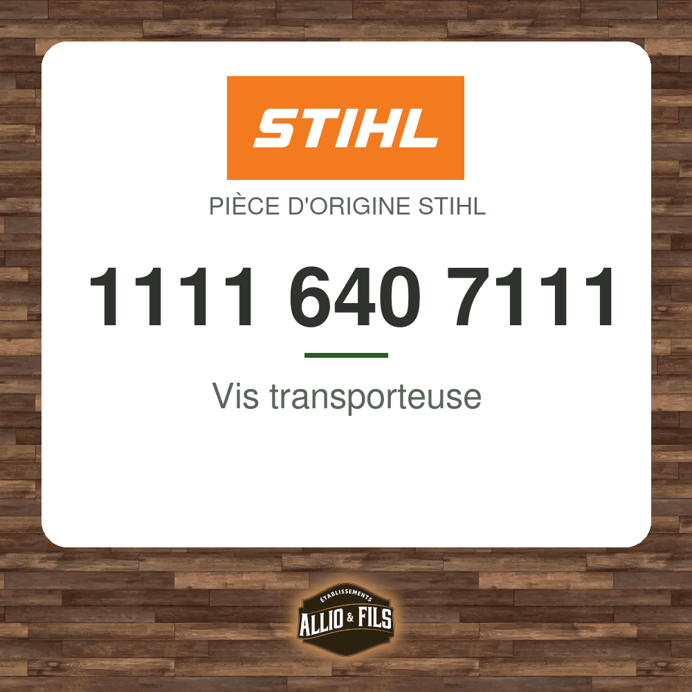 Vis transporteuse - Stihl 1111 640 7111