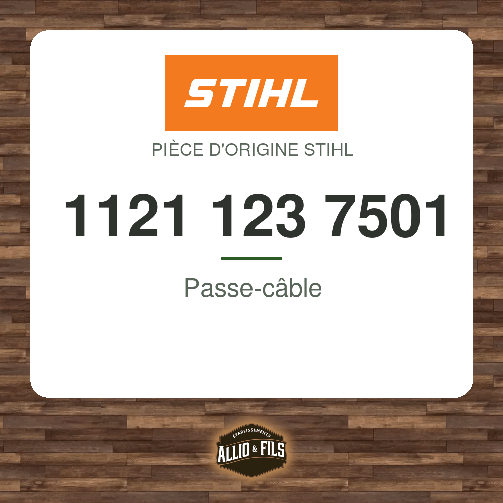 Passe-câble - Stihl 1121 123 7501