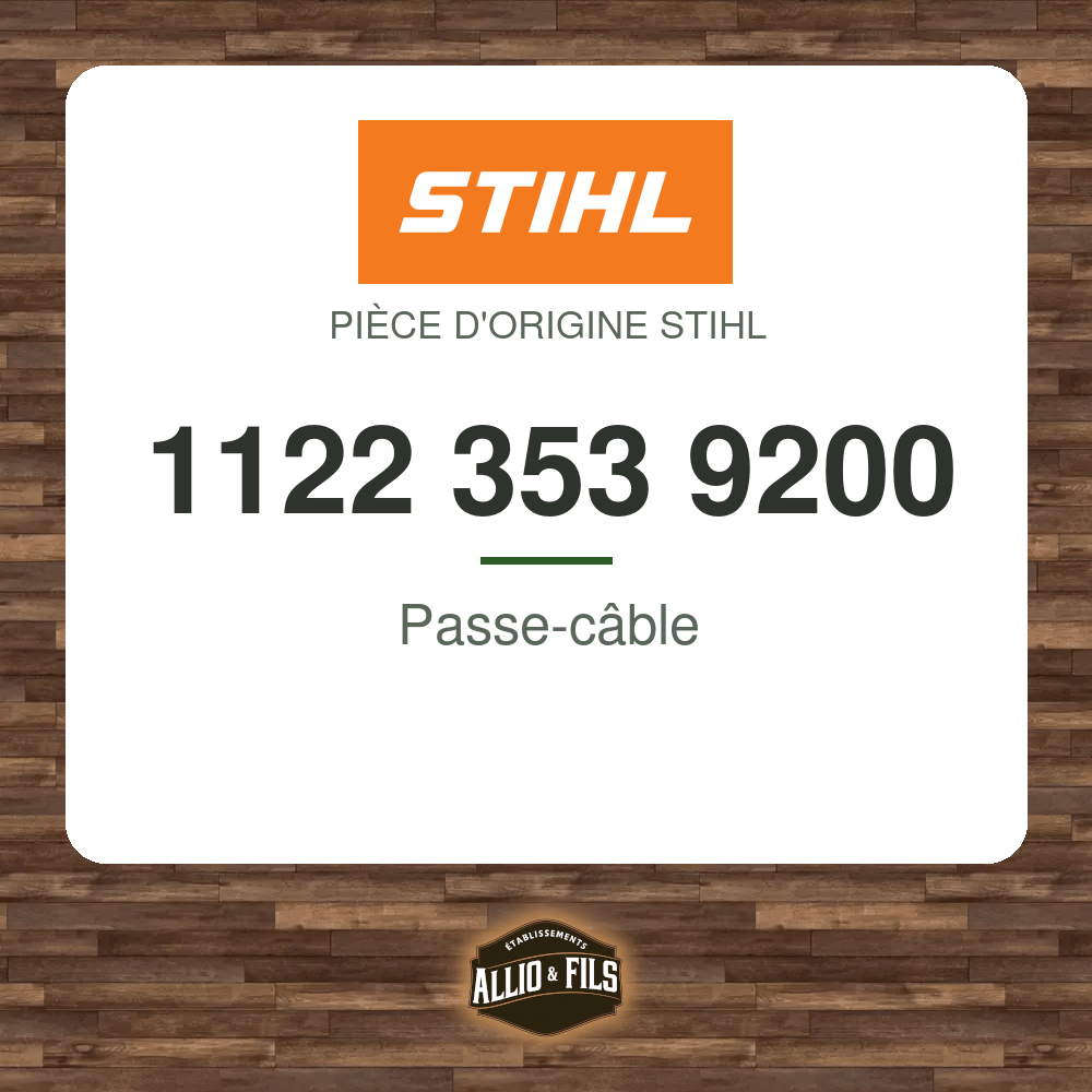 Passe-câble - Stihl 1122 353 9200