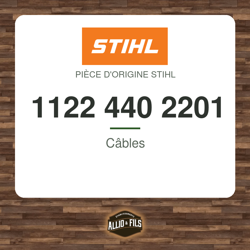 Câbles - Stihl 1122 440 2201