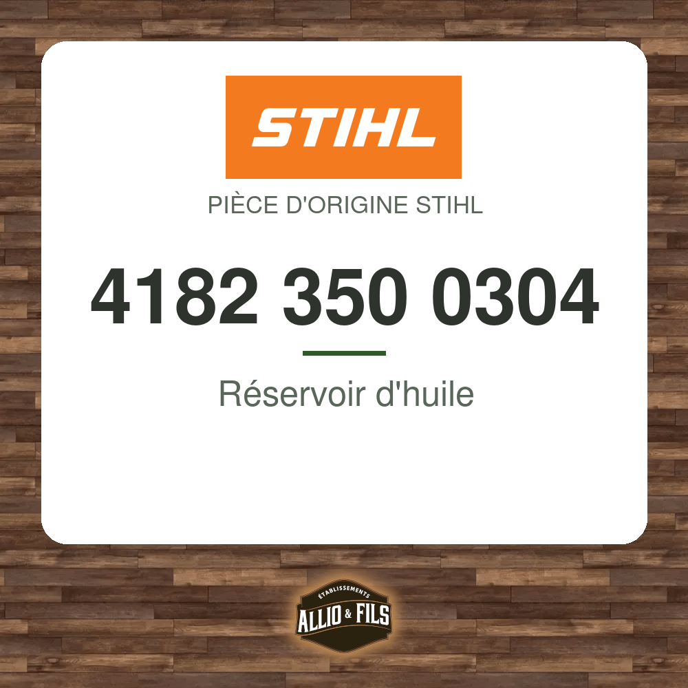 Réservoir d'huile - Stihl 4182 350 0304