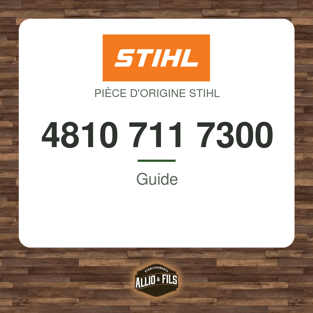 Guide - Stihl 4810 711 7300
