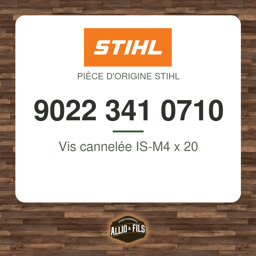 Vis cannelée IS-M4 x 20 - Stihl 9022 341 0710