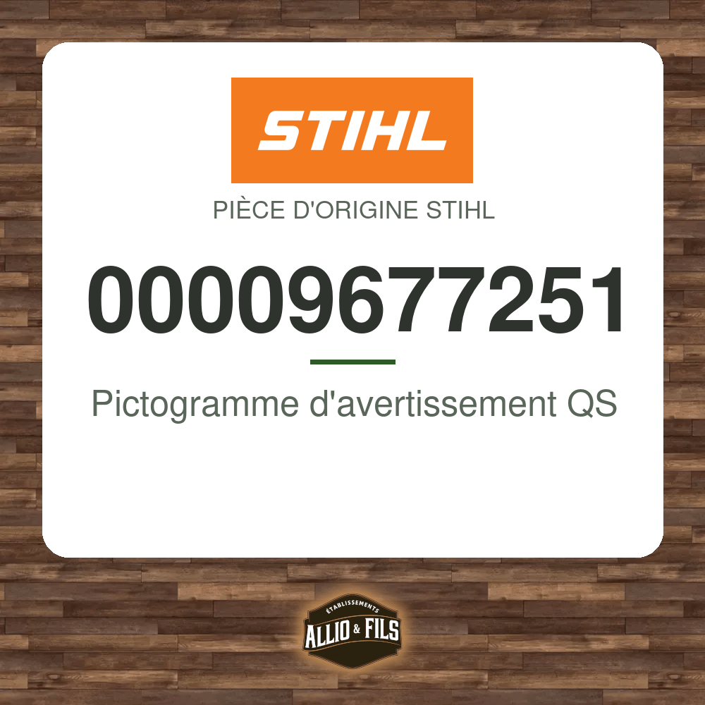 Pictogramme d'avertissement QS - Stihl 00009677251