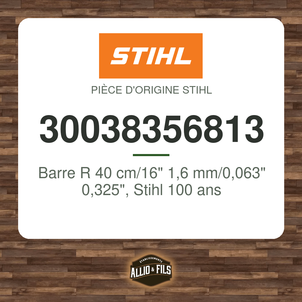 Barre R 40 cm/16" 1,6 mm/0,063" 0,325", Stihl 100 ans - Stihl 30038356813