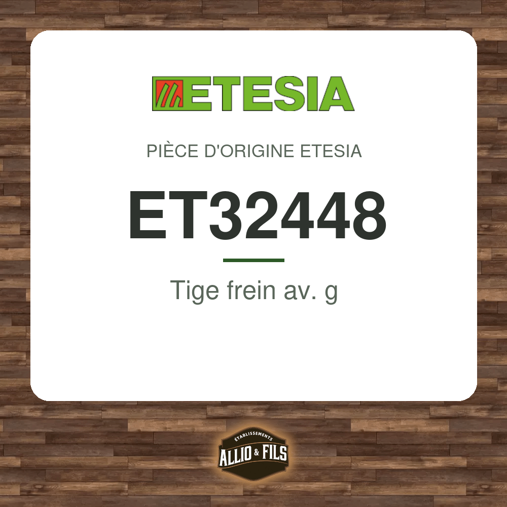 Tige frein av. g - Etesia ET32448