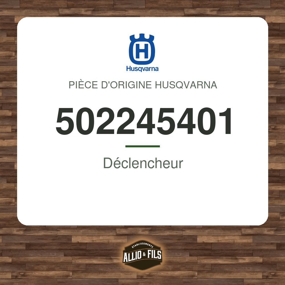 Déclencheur - Husqvarna 502245401