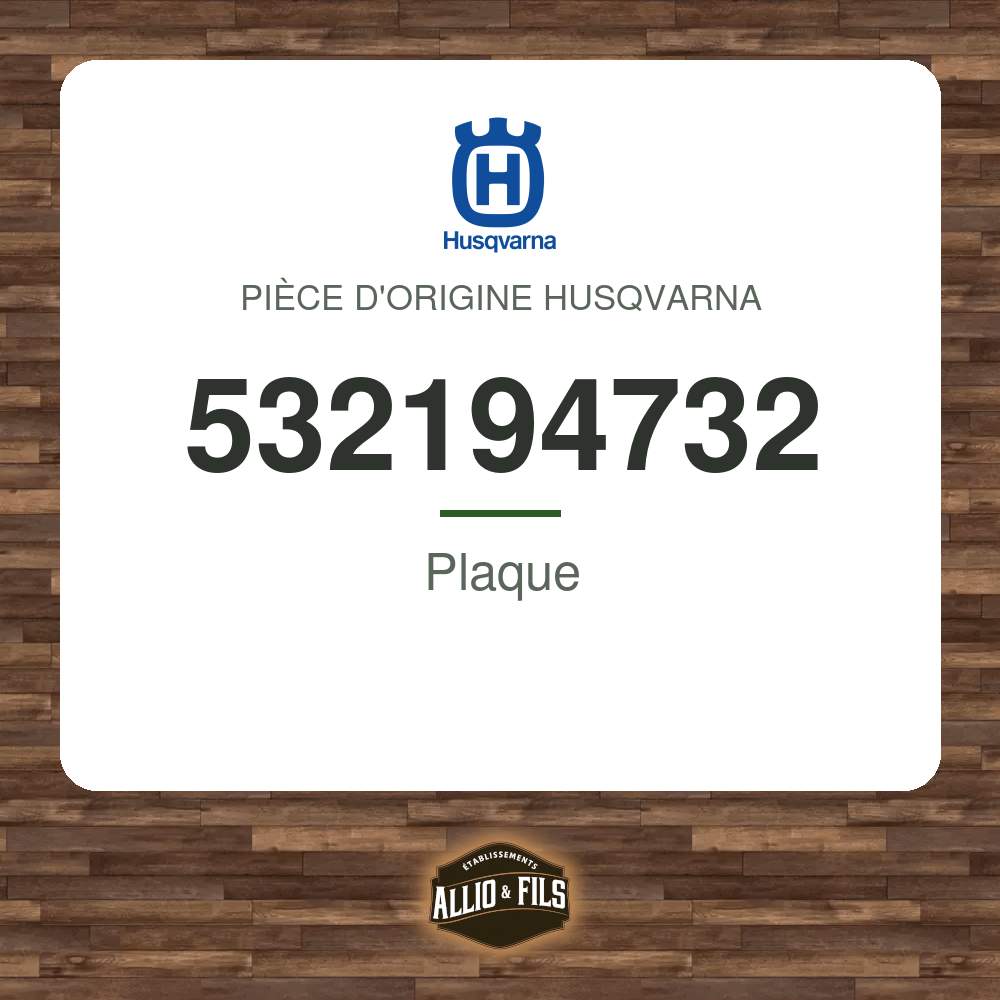 Plaque - Husqvarna 532194732