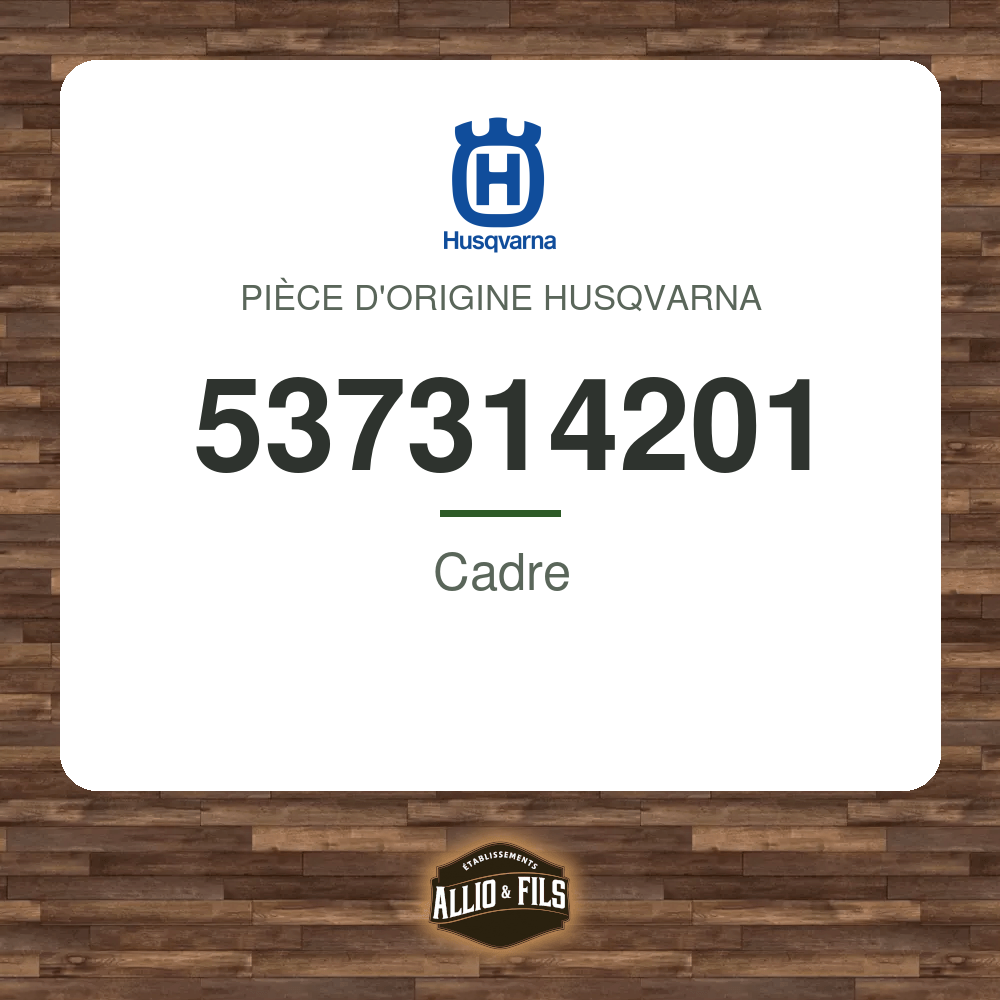 Cadre - Husqvarna 537314201