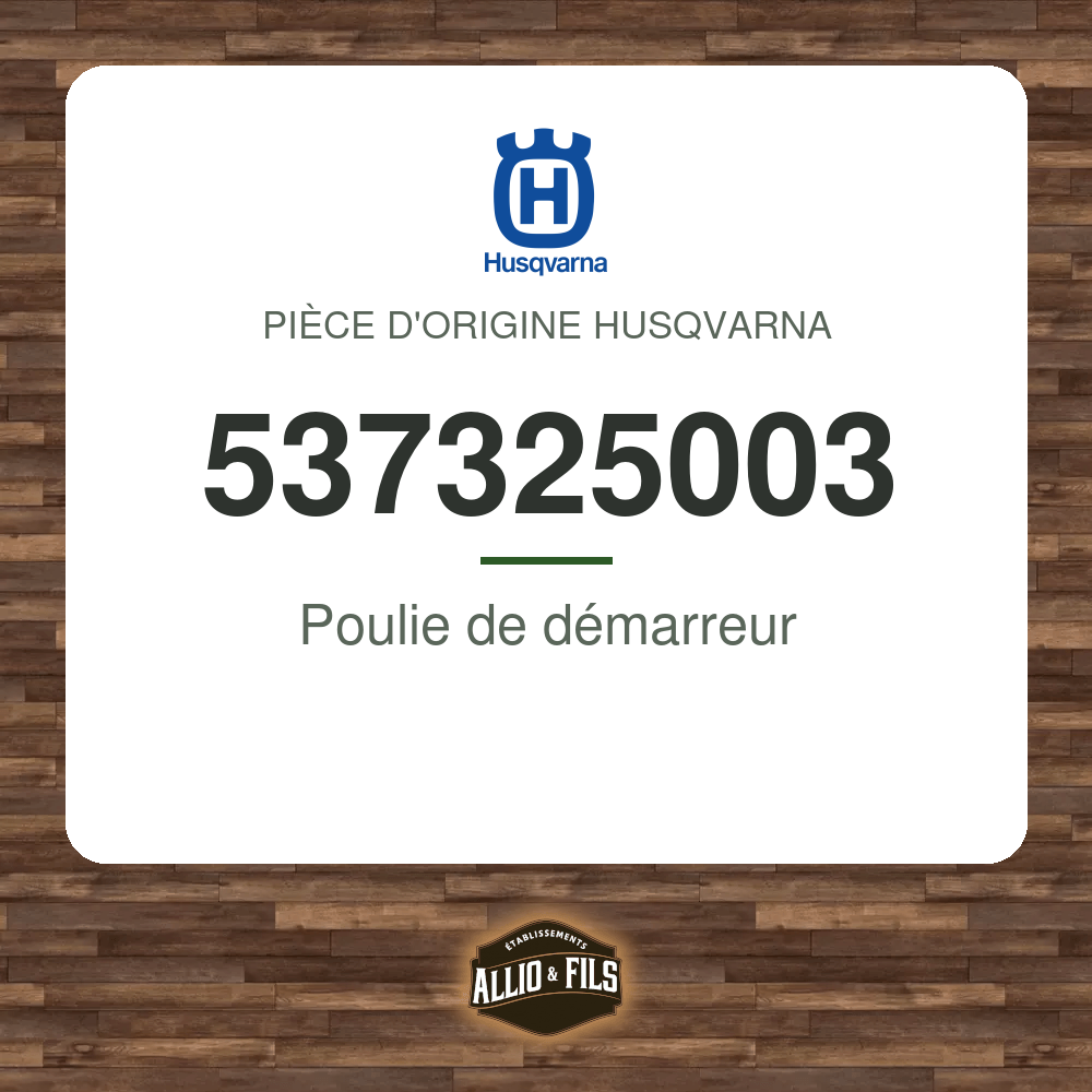 Poulie de démarreur - Husqvarna 537325003