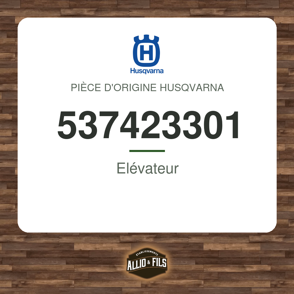 Elévateur - Husqvarna 537423301
