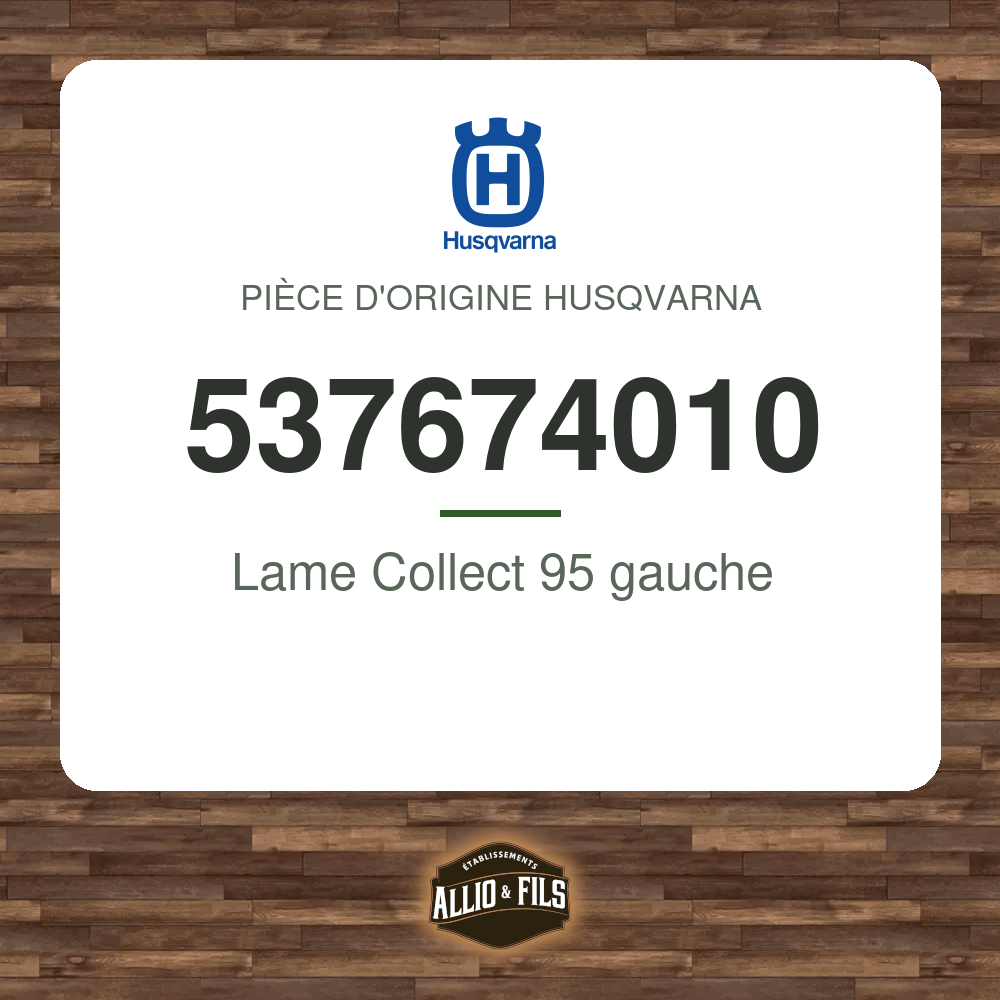 Lame Collect 95 gauche - Husqvarna 537674010
