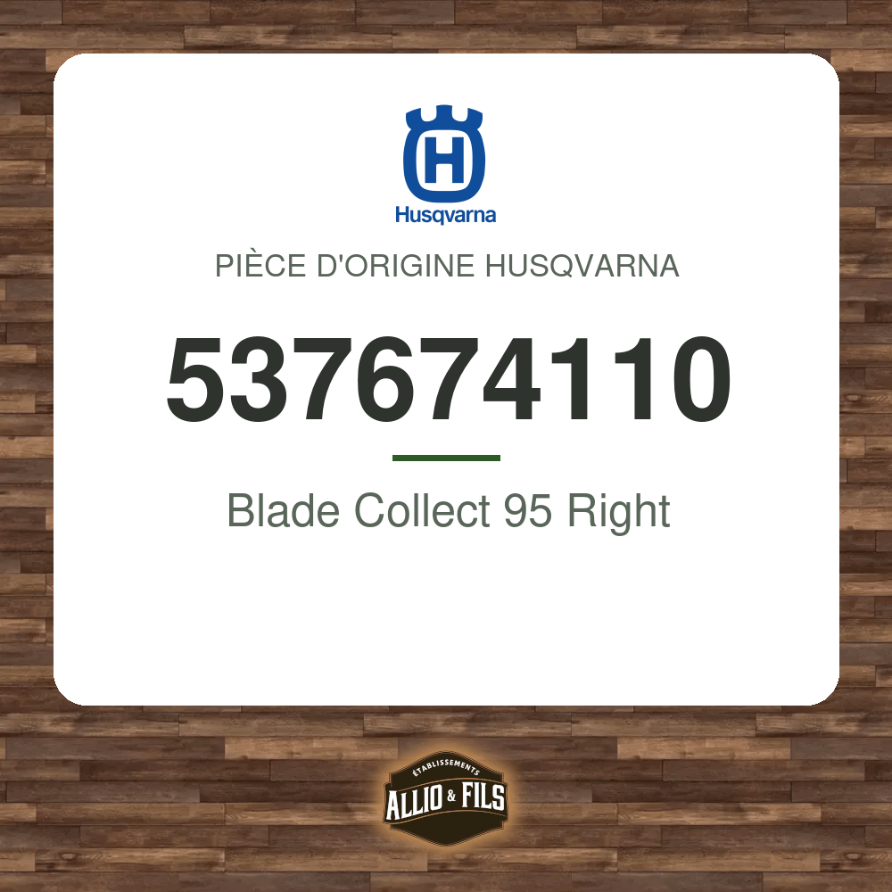 Lame Collect 95 droite - Husqvarna 537674110