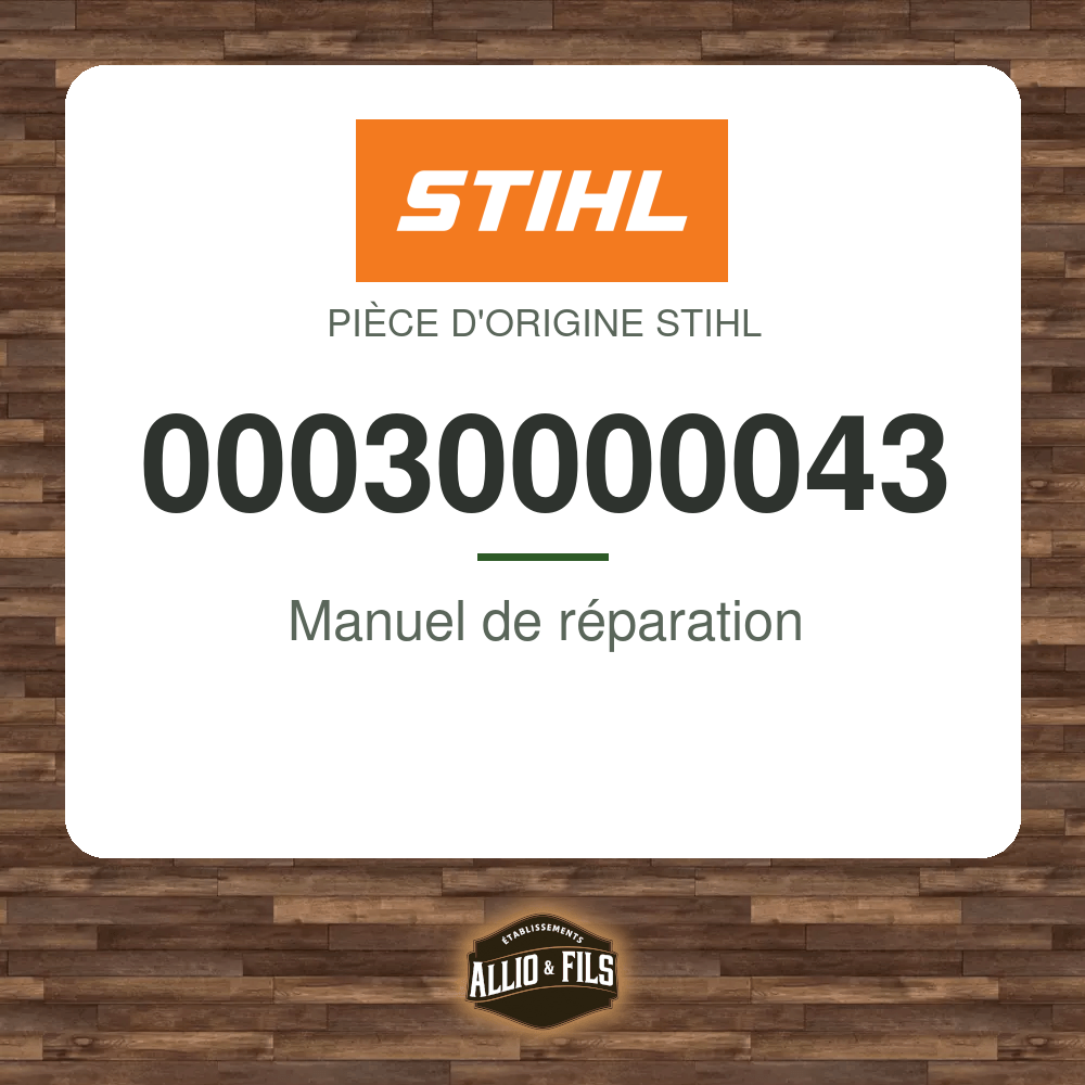 Manuel de réparation - Stihl 00030000043