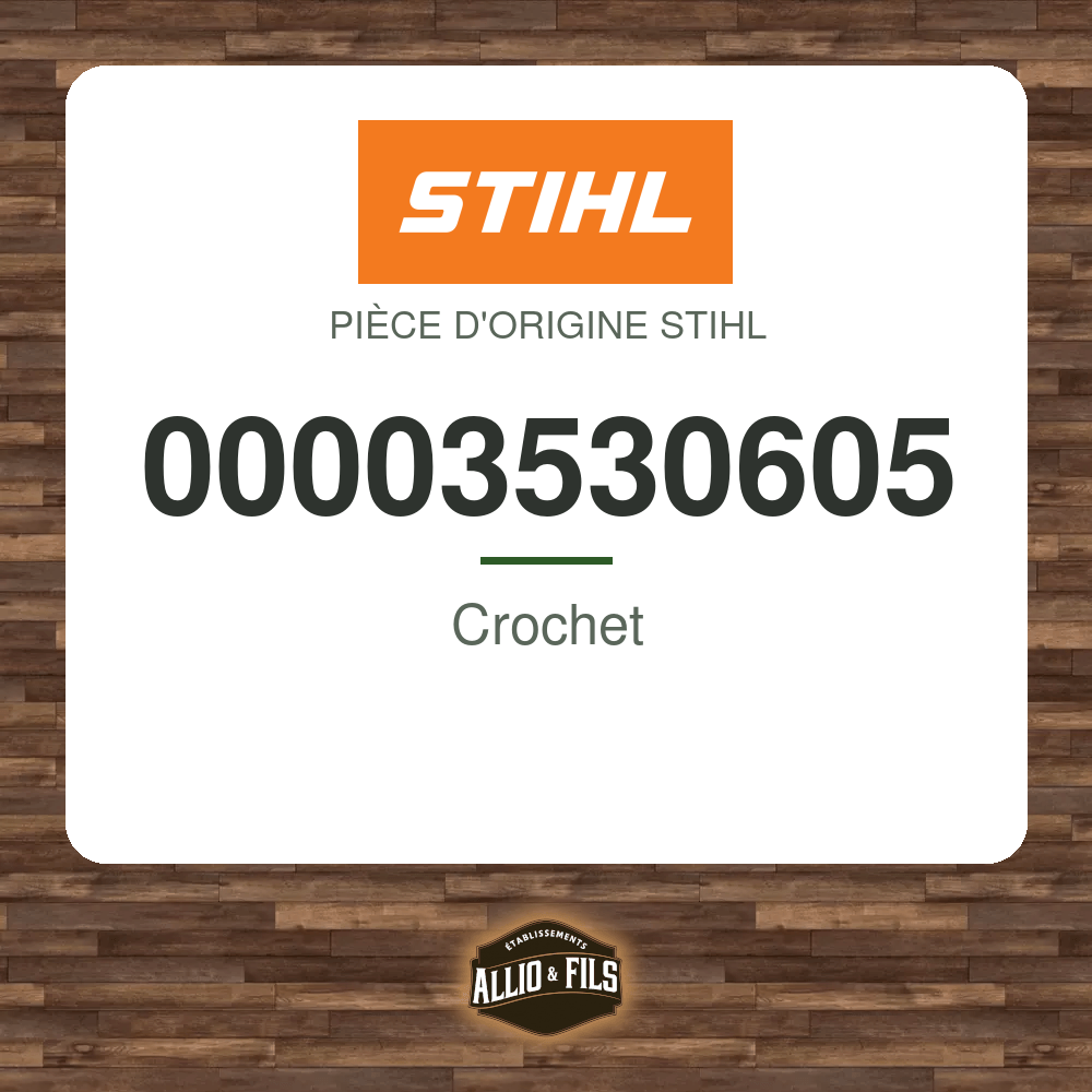 Crochet - Stihl 00003530605