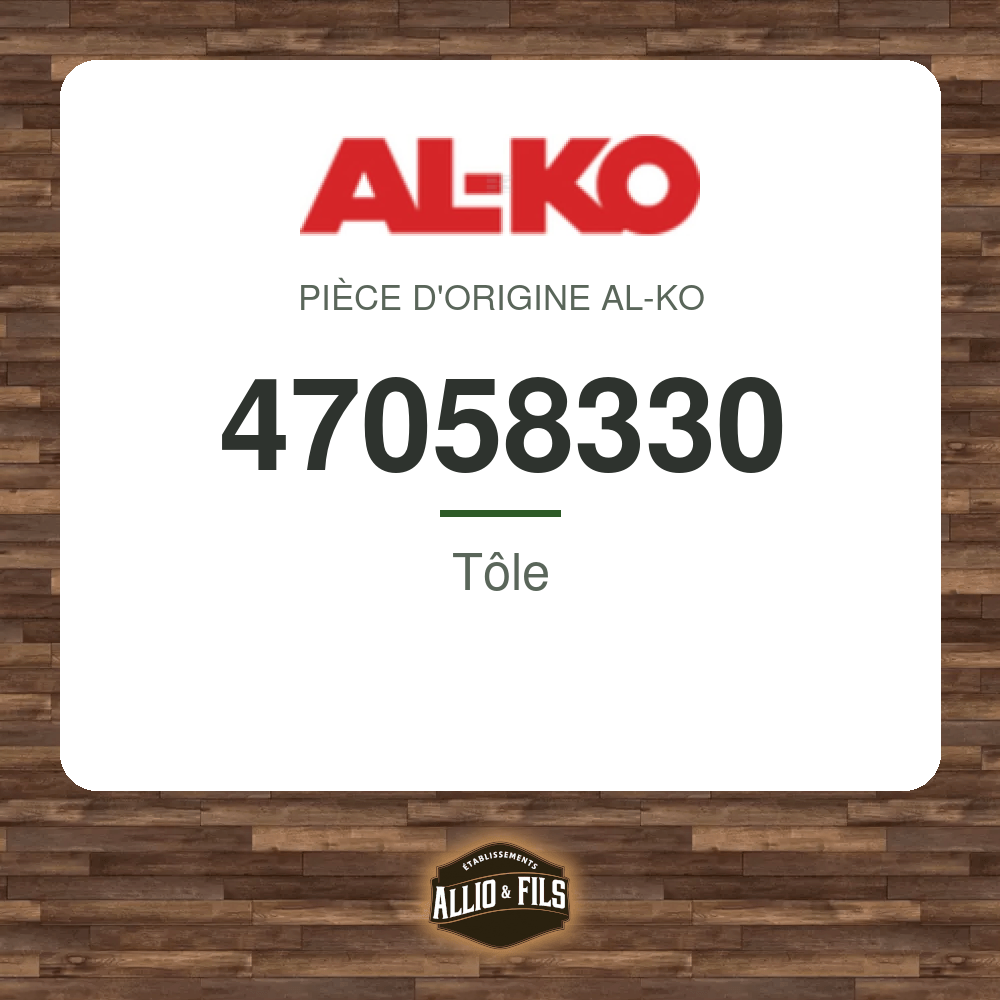 Tôle - AL-KO 47058330