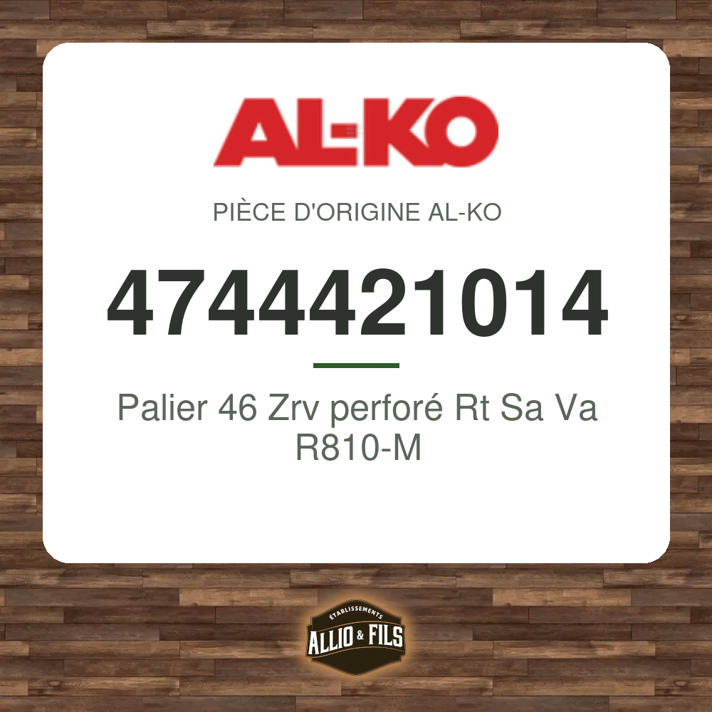 Palier 46 Zrv perforé Rt Sa Va R810-M - AL-KO 4744421014