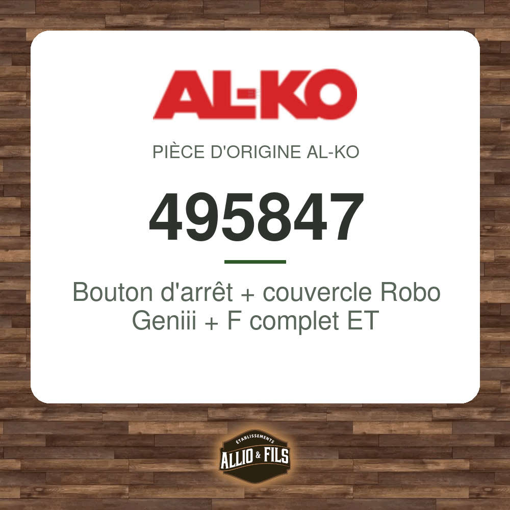 Bouton d'arrêt + couvercle Robo Geniii + F complet ET - AL-KO 495847