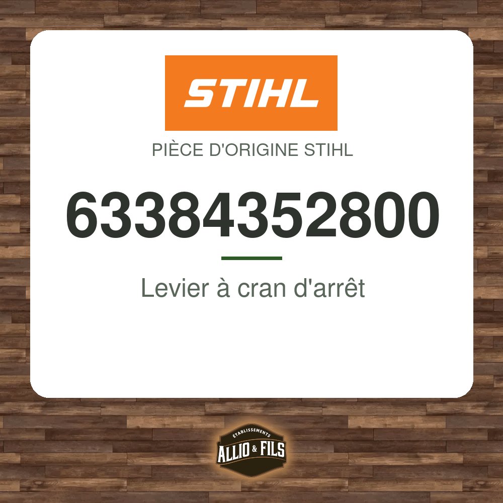 Levier à cran d'arrêt - Stihl 63384352800