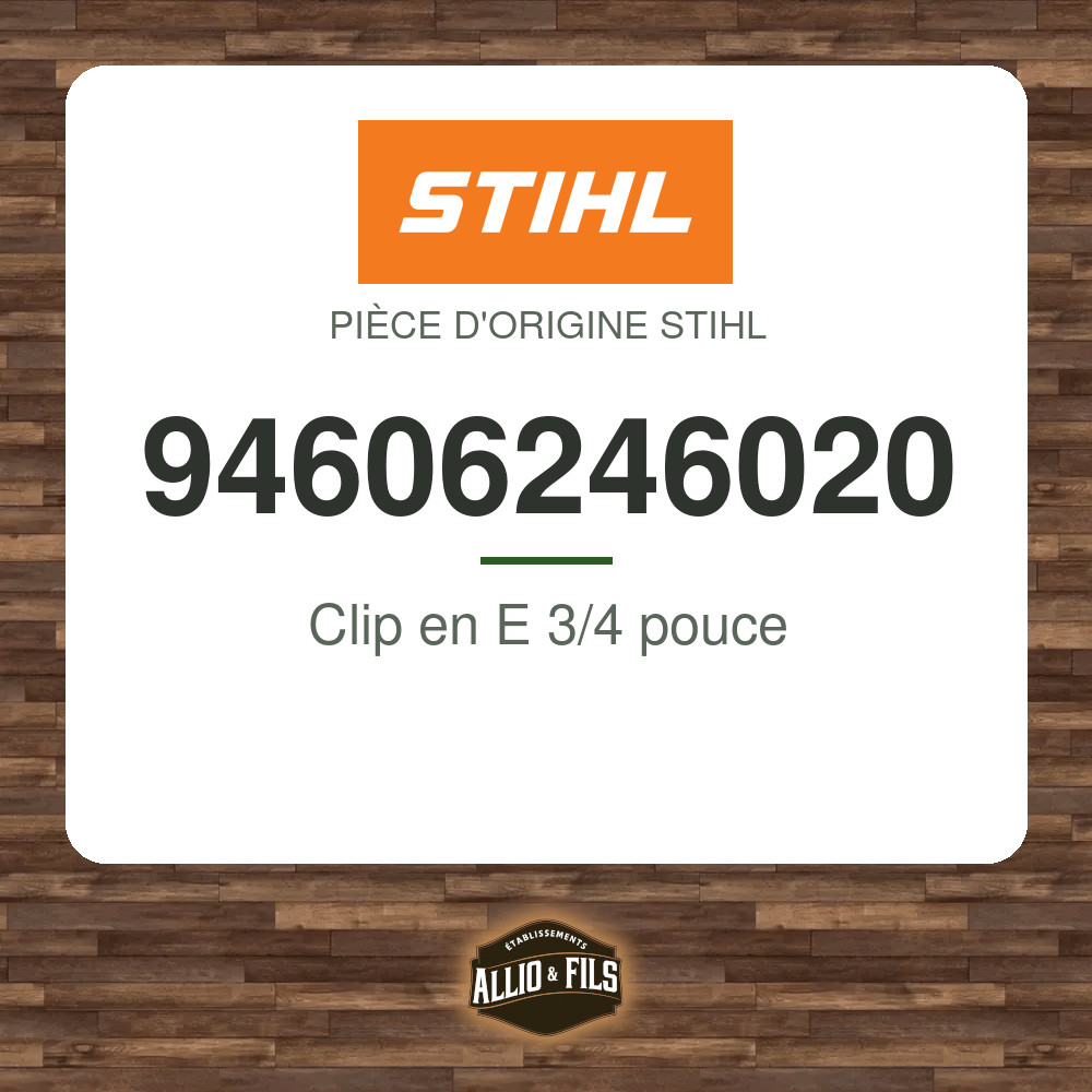 Clip en E 3/4 pouce - Stihl 94606246020