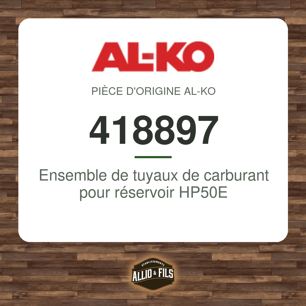 Ensemble de tuyaux de carburant pour réservoir HP50E - AL-KO 418897