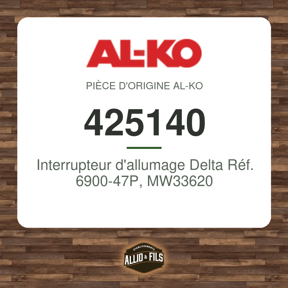 Interrupteur d'allumage Delta Réf. 6900-47P, MW33620 - AL-KO 425140