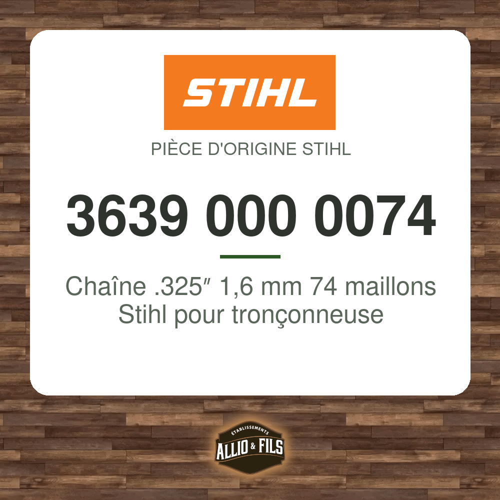 Chaîne .325″ 1,6 mm 74 maillons Stihl pour tronçonneuse - 3639 000 0074